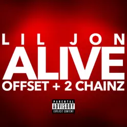 Alive - Single - 2 Chainz