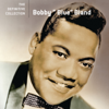 Ain't No Love in the Heart of the City (Single Version) - Bobby "Blue" Bland