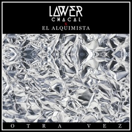 Otra Vez (feat. El Alquimista) Lawer