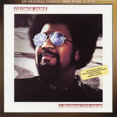 Brazilian Love Affair (Expanded Edition) - George Duke