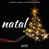 Natal 2017 - a Melhor Coleção de Música do Natal Tradicional, 2017