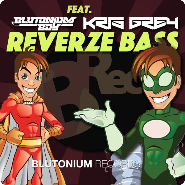 Reverze Bass (feat. Kris Grey) - Single