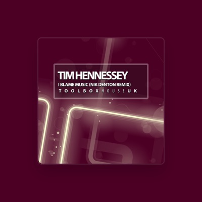 Listen to Tim Hennessy, watch music videos, read bio, see tour dates & more!