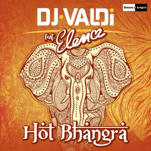 Hot Bhangra (feat. Elena) - Single