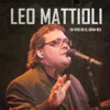 Leo Mattioli - Llorarás Mas de Diez Veces por Amor