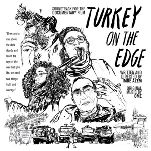 Turkey On The Edge (Original Documentary Film Soundtrack)