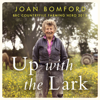 Up With The Lark - Joan Bomford