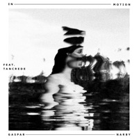In Motion (feat. Tancrede) - Single - Gaspar Narby