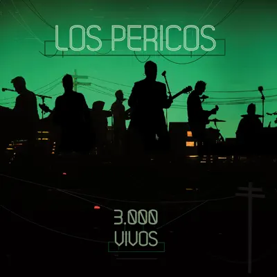 3.000 Vivos (En Vivo) - Los Pericos