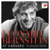 Leonard Bernstein - The Harvard Lectures - Leonard Bernstein