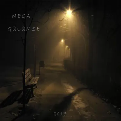 Gülümse - Single - Mega (Tu Dulcero)