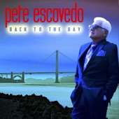 Pete Escovedo - Let's Stay Together
