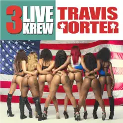 3 Live Krew - Travis Porter 3 Live Krew - Travis Porter