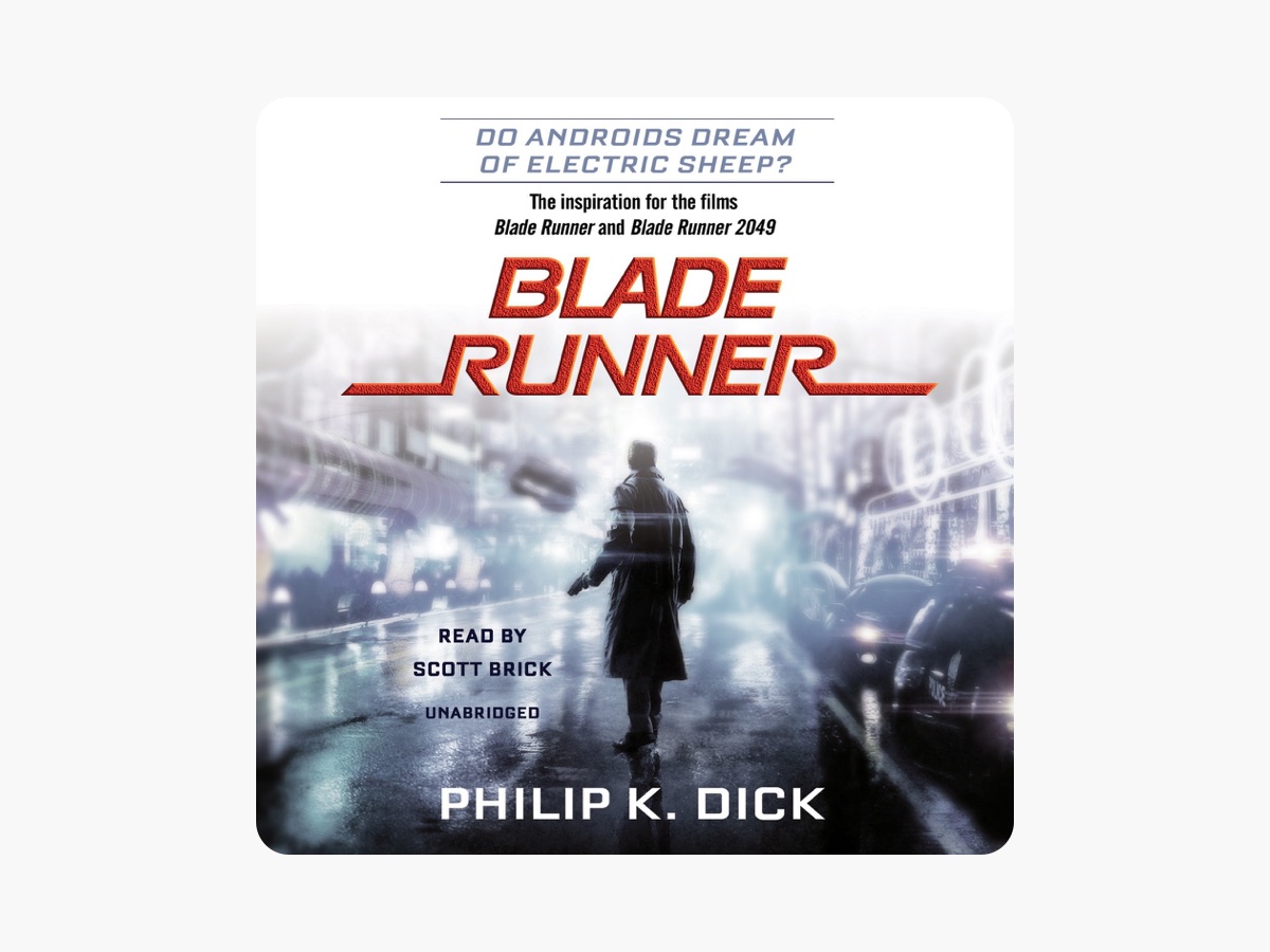 Blade Runner (Movie-Tie-In Edition) by Dick, Philip K. (1987