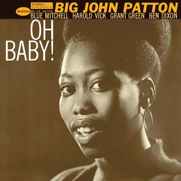 Oh Baby! (Big John Patton album) - Wikipedia