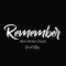 Remember (feat. Izzyg) - Menace Escobar lyrics