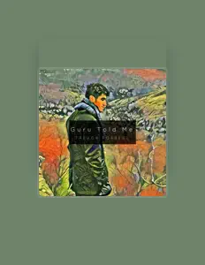 收听 Trevor Forrest、观看音乐视频、阅读小传、查看巡演日期等 ！