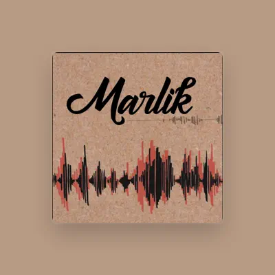 Listen to Marlik, watch music videos, read bio, see tour dates & more!