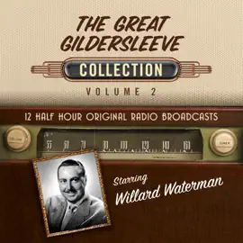The Great Gildersleeve, Collection 2 (Original Recording)