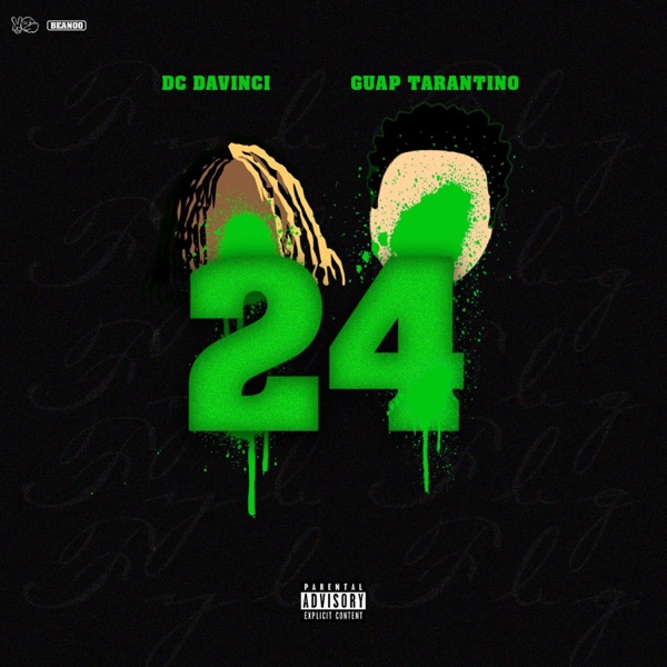 24 (feat. Guap Tarantino) - Single - DC DaVinci