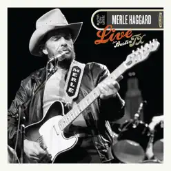 Live from Austin, TX '85 - Merle Haggard