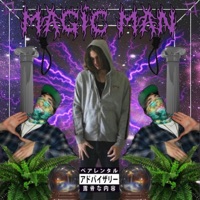 Magic Man - $igil