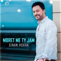 Mbret Me Ty Jam - Single - Sinan Hoxha