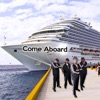 Come Aboard - Single