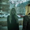 Beautiful - Single