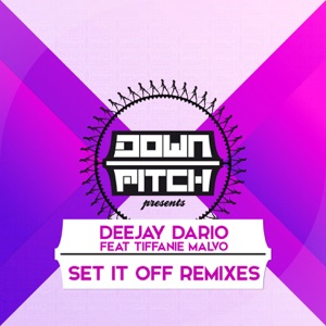 Set It off Remixes (feat. Tiffanie Malvo) - EP