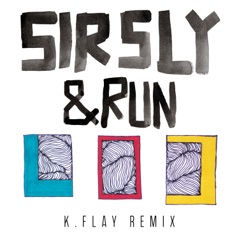 &Run (K.Flay Remix) - Single