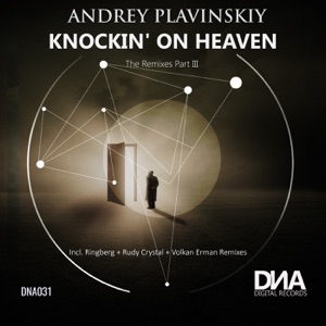 Knockin' on Heaven (The Remixes, Pt. III) - Single