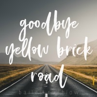 Goodbye Yellow Brick Road - Single - Bailey Rushlow