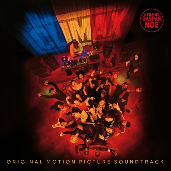 Climax (Original Motion Picture Soundtrack) - Multi-interprètes