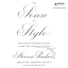 The Sense of Style: The Thinking Person's Guide to Writing in the 21st Century (Unabridged) - Steven Pinker