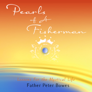 Pearls of a Fisherman (Unabridged)