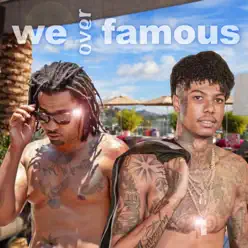 We over Famous - Blueface