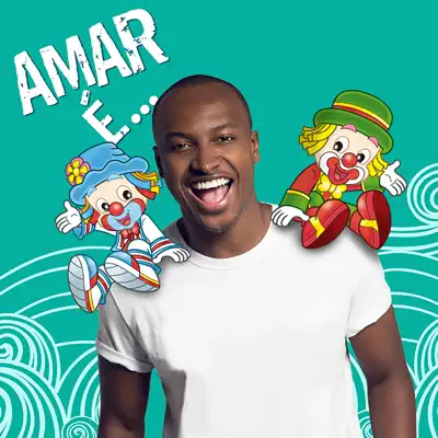 Amar É (feat. Thiaguinho) - Single - Patati e Patata