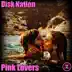 Pink Lovers song reviews