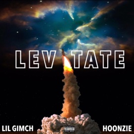 Levitate (feat. Hoonzie) Lil Gimch