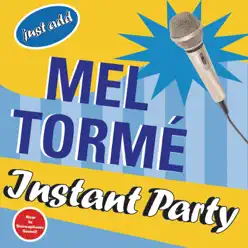Instant Party - Mel Tormé Instant Party - Mel Tormé