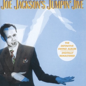 Joe Jackson - Jumpin' Jive - Line Dance Music