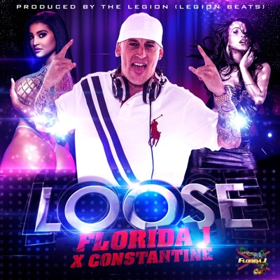 Loose (feat. Constantine) - Single