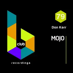 Mojo (Funky Mix) - Single - Don Kerr