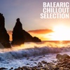 Balearic Chillout Selection