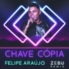 Chave Cópia (Zebu Remix) - Single