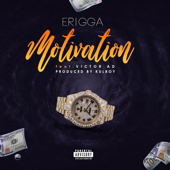 Motivation (feat. Victor AD) - Erigga
