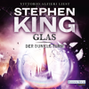 Der dunkle Turm – Glas (4) - Stephen King