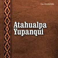 Adiós Tucumán — Atahualpa Yupanqui