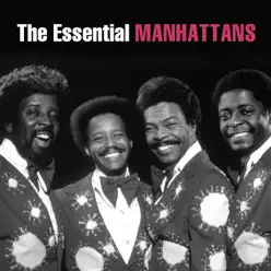 The Essential Manhattans - The Manhattans